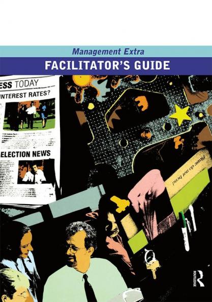 Facilitator's Guide Management Extra