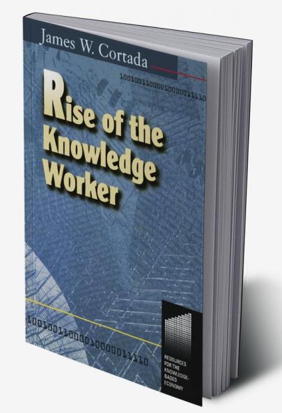 Rise of the Knowledge Worker