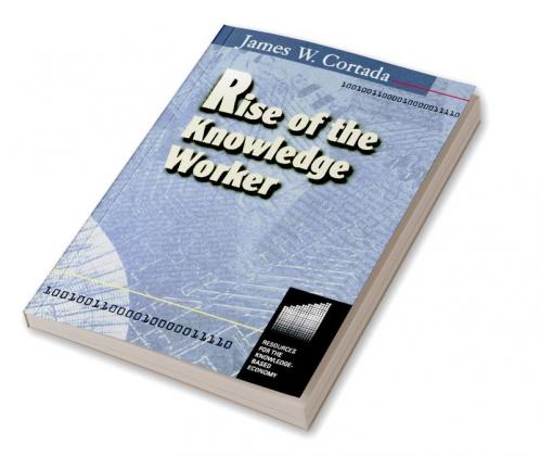 Rise of the Knowledge Worker