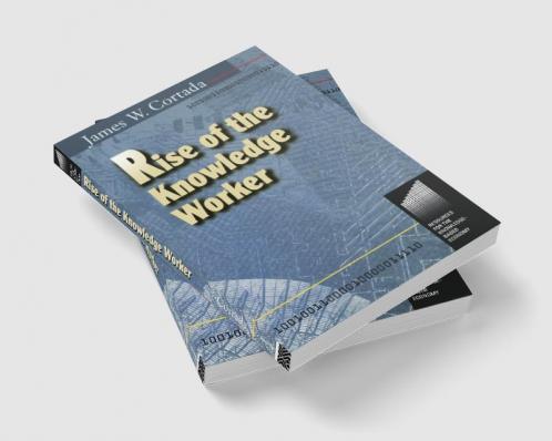 Rise of the Knowledge Worker