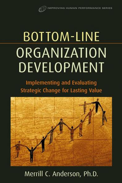 Bottom-Line Organization Development