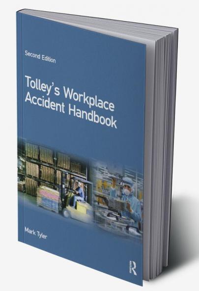 Tolley's Workplace Accident Handbook