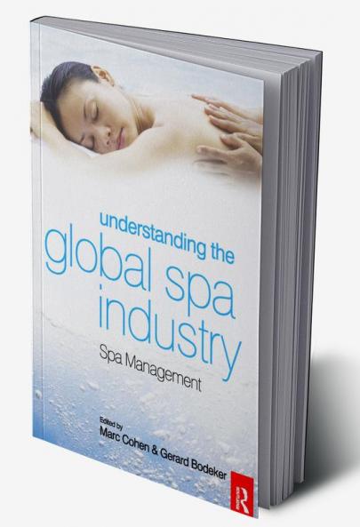 Understanding the Global Spa Industry