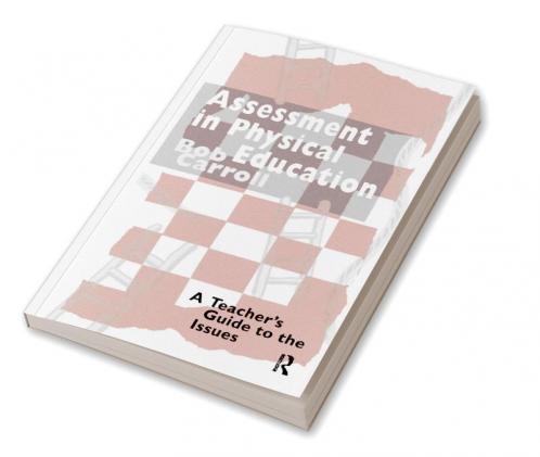Assessment in Physical Education