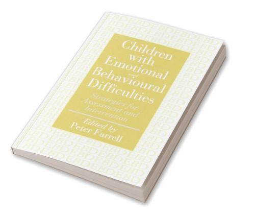 Children With Emotional And Behavioural Difficulties
