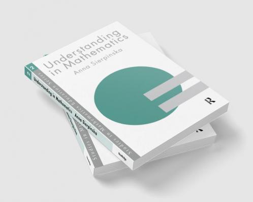 Understanding in Mathematics