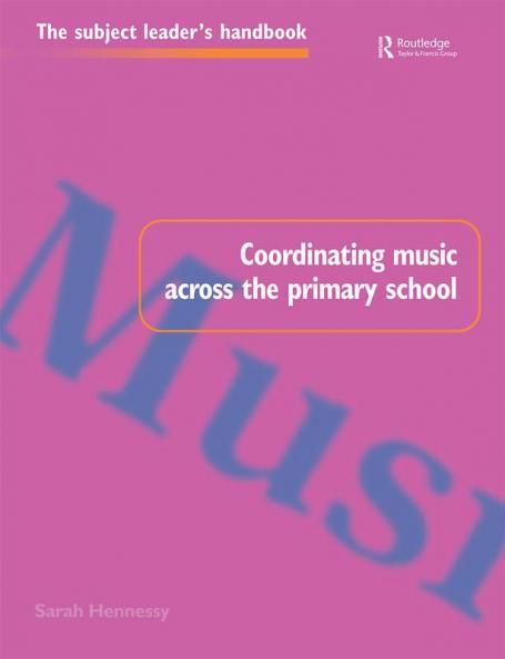 Coordinating Music Across The Primary School