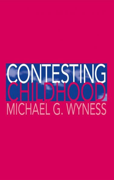 Contesting Childhood