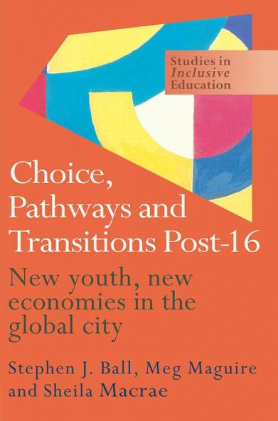 Choice Pathways and Transitions Post-16