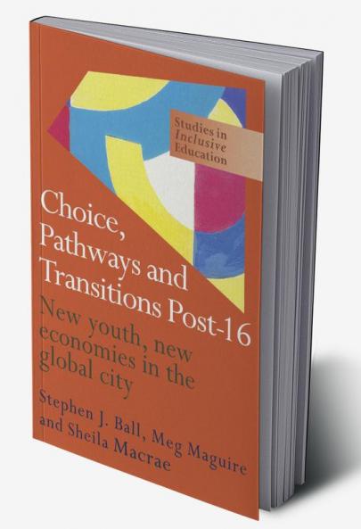 Choice Pathways and Transitions Post-16