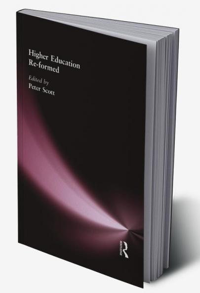 Higher Education Re-formed
