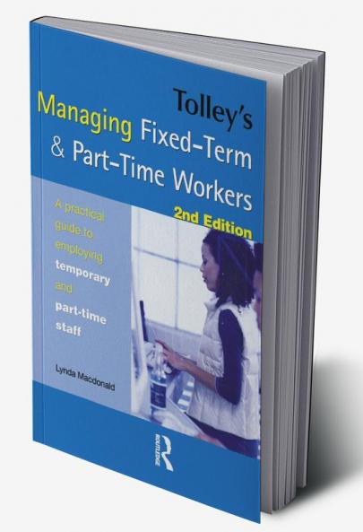 Tolley's Managing Fixed-Term & Part-Time Workers