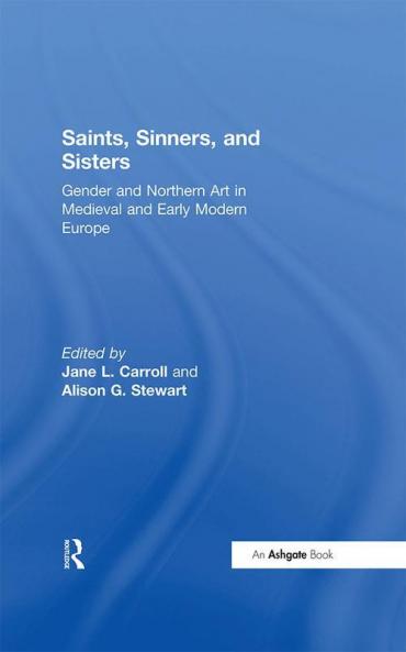 Saints Sinners and Sisters