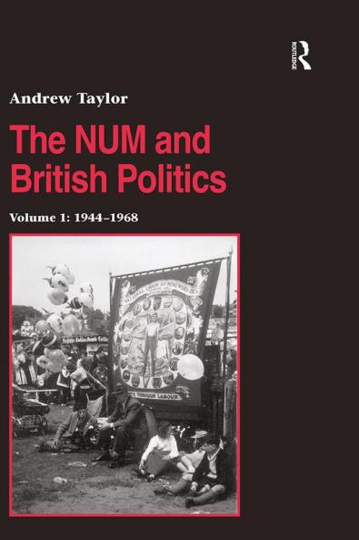 NUM and British Politics