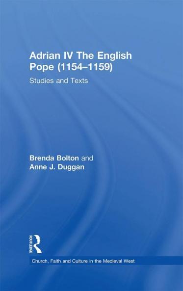 Adrian IV The English Pope (1154-1159)