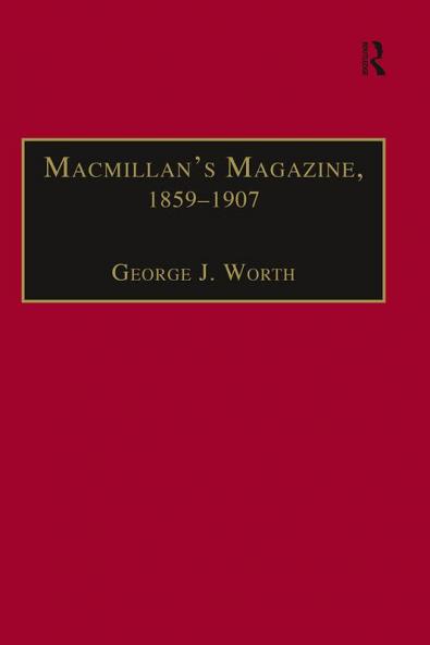 Macmillan&#65533;s Magazine 1859&#65533;1907