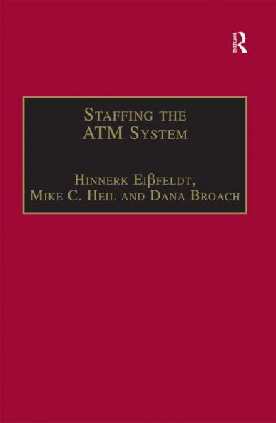 Staffing the ATM System