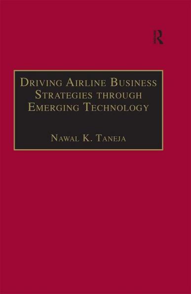 Driving Airline Business Strategies through Emerging Technology