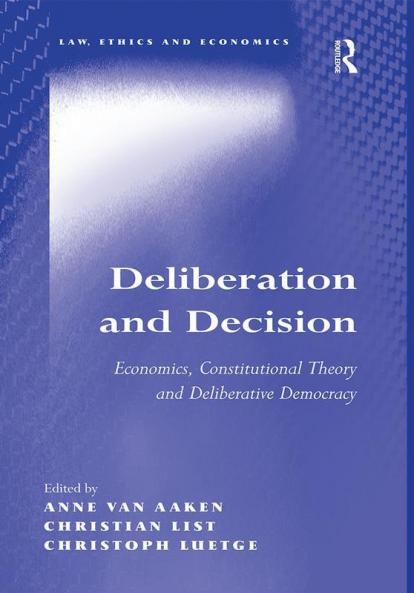 Deliberation and Decision