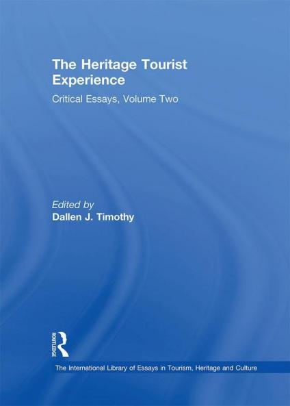The Heritage Tourist Experience