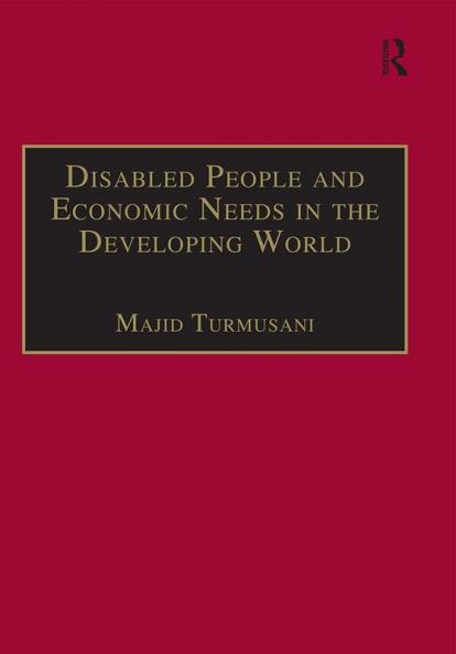 Disabled People and Economic Needs in the Developing World