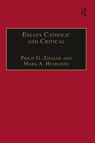 Essays Catholic and Critical