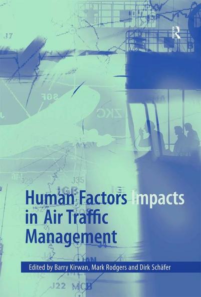 Human Factors Impacts in Air Traffic Management
