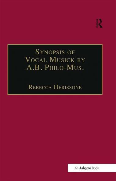 Synopsis of Vocal Musick by A.B. Philo-Mus.