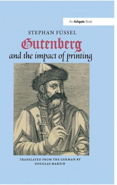Gutenberg and the Impact of Printing