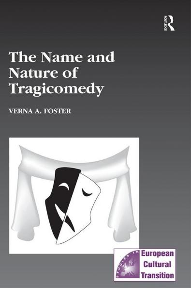 Name and Nature of Tragicomedy