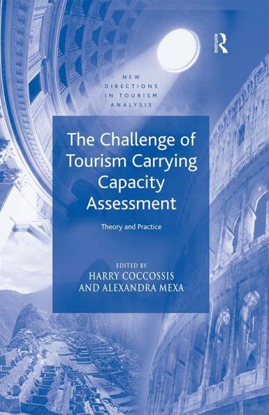 Challenge of Tourism Carrying Capacity Assessment