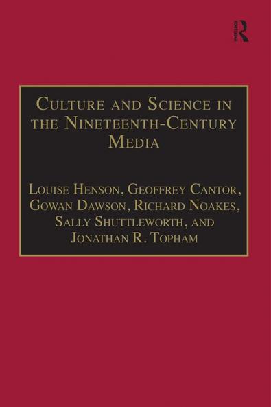 Culture and Science in the Nineteenth-Century Media