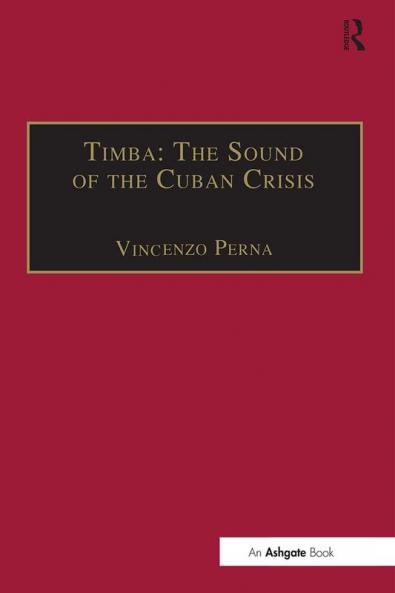 Timba: The Sound of the Cuban Crisis