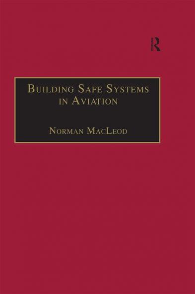 Building Safe Systems in Aviation