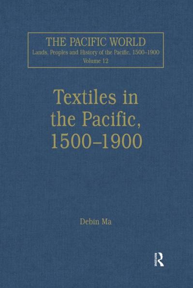 Textiles in the Pacific 1500–1900