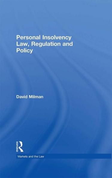 Personal Insolvency Law Regulation and Policy