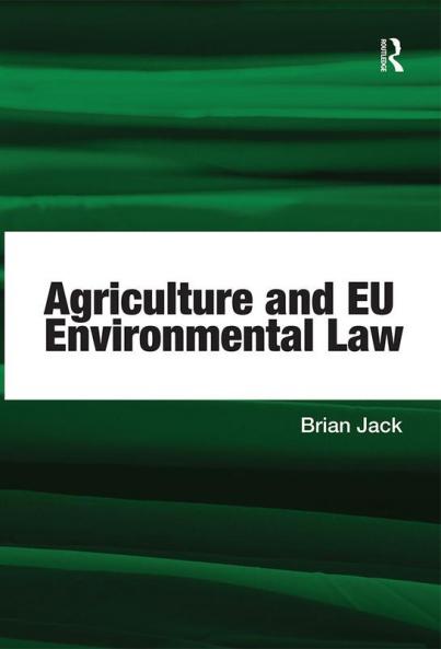 Agriculture and EU Environmental Law