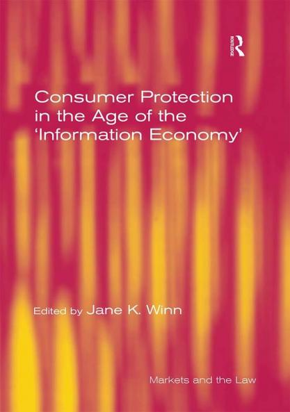 Consumer Protection in the Age of the 'Information Economy'