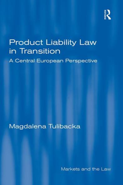 Product Liability Law in Transition