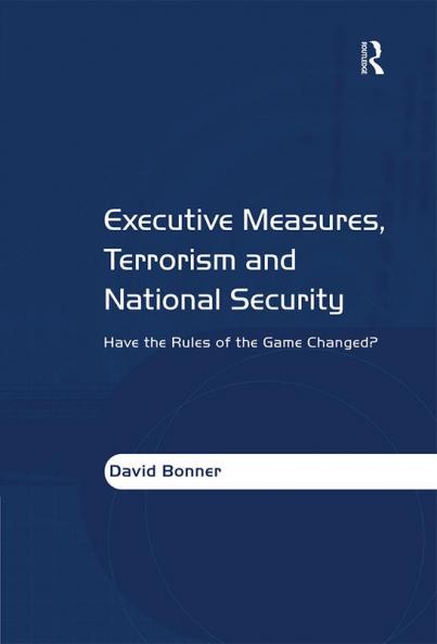 Executive Measures Terrorism and National Security
