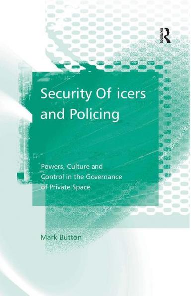 Security Officers and Policing