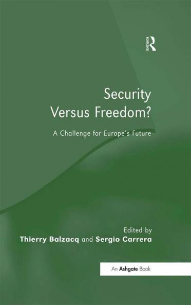 Security Versus Freedom?