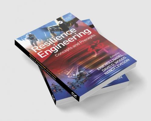 Resilience Engineering