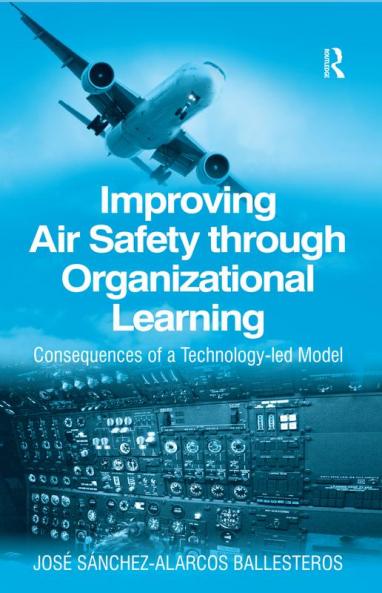 Improving Air Safety through Organizational Learning