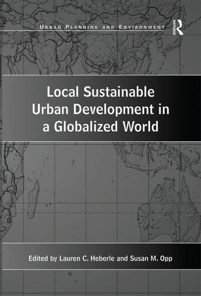 Local Sustainable Urban Development in a Globalized World