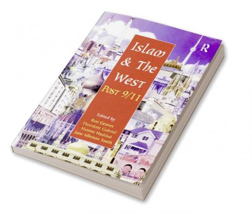 Islam and the West Post 9/11