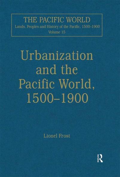 Urbanization and the Pacific World 1500–1900