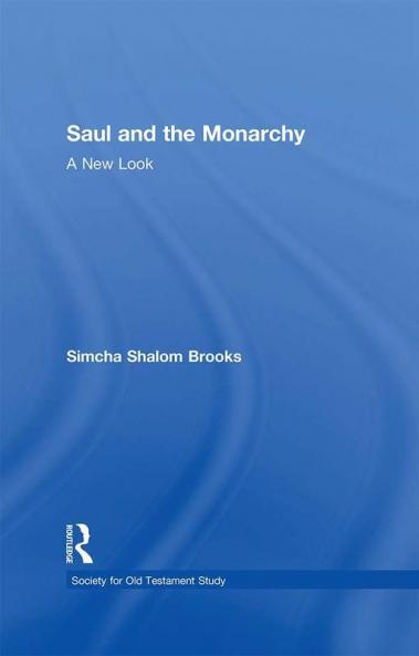 Saul and the Monarchy