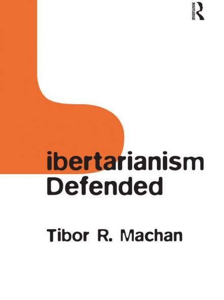 Libertarianism Defended