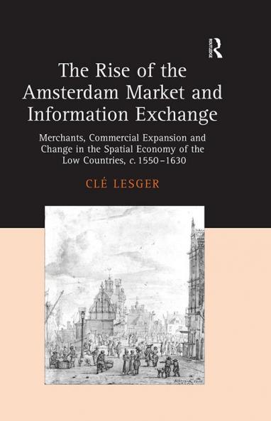 Rise of the Amsterdam Market and Information Exchange